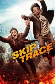 Skiptrace (2016) Hindi Dubbed