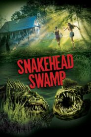 Snakehead Swamp (2014) Hindi Dubbed