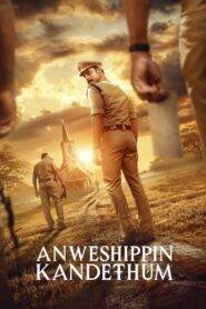 Anweshippin Kandethum (2024) Hindi Dubbed