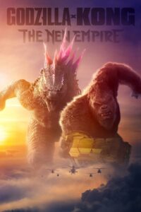 Godzilla x Kong: The New Empire (2024) Hindi Dubbed