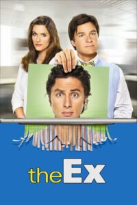 The Ex (2006) Hindi Dubbed