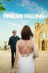 Find Me Falling (2024) Hindi Dubbed