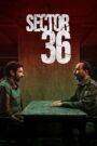 Sector 36 (2024) Hindi HD Netflix