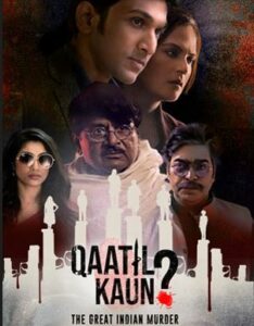 Qaatil Kaun (2024) Season 1 Complete Hindi